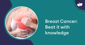 Breast Cancer Beat it with knowledge