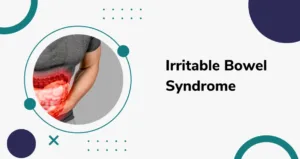 irritable bowel syndrome